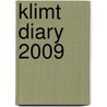 Klimt diary 2009