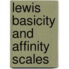 Lewis Basicity And Affinity Scales by Pierre-FranÃ§ois Perroud