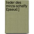 Lieder Des Mirza-Schaffy £Pseud.]