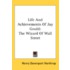 Life and Achievements of Jay Gould