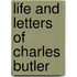 Life and Letters of Charles Butler