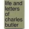 Life and Letters of Charles Butler door Francis Hovey Stoddard
