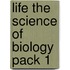 Life the Science of Biology Pack 1