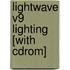 Lightwave V9 Lighting [with Cdrom]