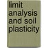 Limit Analysis and Soil Plasticity
