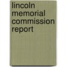 Lincoln Memorial Commission Report door Service United States.