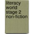 Literacy World Stage 2 Non-Fiction