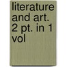 Literature And Art. 2 Pt. In 1 Vol by Sarah Margaret Ossoli