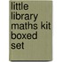 Little Library Maths Kit Boxed Set