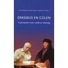 Erasmus en Gülen door Leo Molenaar