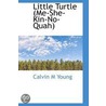 Little Turtle (Me-She-Kin-No-Quah) by Calvin M. Young