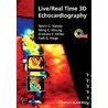 Live/Real Time 3d Echocardiography door Navin Nanda