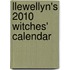 Llewellyn's 2010 Witches' Calendar