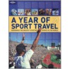 Lonely Planet Year of Sport Travel door Simone Egger