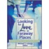 Looking For Love In Faraway Places