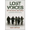 Lost Voices Of The Royal Air Force door Max Arthur