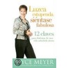 Luzca Estupenda, Sientase Fabulosa door Joyce Meyer