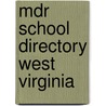 Mdr School Directory West Virginia door Onbekend