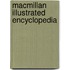 Macmillan Illustrated Encyclopedia