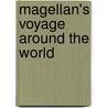 Magellan's Voyage Around The World door Jane Bingham