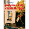 Making Polymer Clay Cards And Tags door Jacqui Eccleson