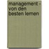 Management - Von den Besten lernen