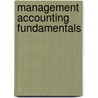 Management Accounting Fundamentals door Onbekend