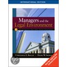 Managers And The Legal Environment door Diane W. Savage
