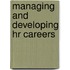 Managing And Developing Hr Careers