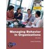 Managing Behavior In Organizations