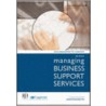 Managing Business Support Services door Jonathan Reuvid