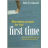 Managing People for the First Time door Julie Lewthwaite