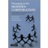 Managing in the Modern Corporation