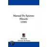 Manual De Epicteto Filosofo (1785) door Epictetus Epictetus