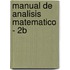 Manual de Analisis Matematico - 2b