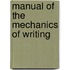 Manual of the Mechanics of Writing