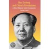 Mao Zedong and China's Revolutions by Timothy Cheek