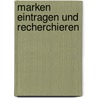 Marken eintragen und recherchieren door Robert Kazemi