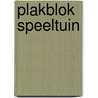 Plakblok speeltuin