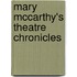 Mary Mccarthy's Theatre Chronicles