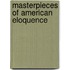 Masterpieces Of American Eloquence