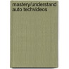 Mastery/Understand Auto Techvideos door Delmar