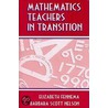 Mathematics Teachers In Transition door Onbekend