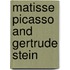 Matisse Picasso And Gertrude Stein