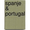 Spanje & portugal
