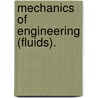 Mechanics Of Engineering (Fluids). door Irving Porter Church