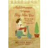 Mediterranean Women Stay Slim, Too door Melissa Kelly