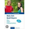 Mein Ziel: Quali Bayern Mathematik by Kathrin Hiemer
