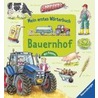 Mein erstes Wörterbuch: Bauernhof by Susanne Gernhäuser