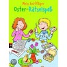 Mein kniffliger Oster-Rätselspaß by Antina Deike